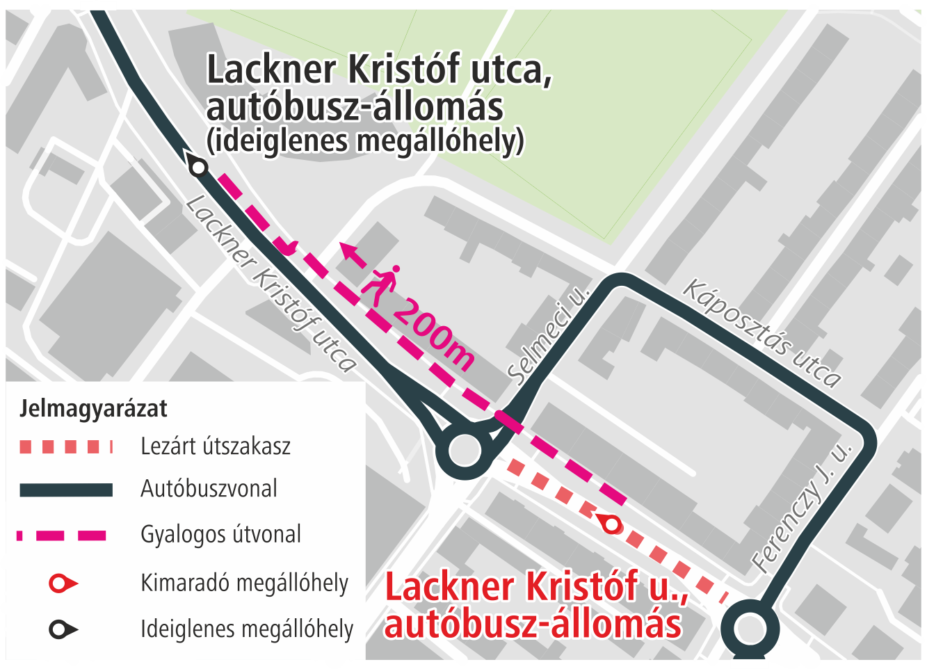 A Lackner Kristóf utca, autóbusz-állomás Jereván lakótelep irányú megállóját áthelyezik: a járatok a Stadion üzletház előtt állnak meg.